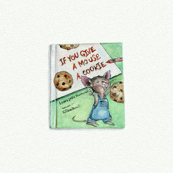 If You Give A Mouse A Cookie Book